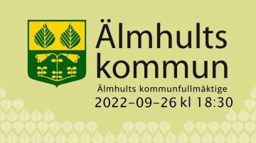 Älmhults kommunfullmäktige, 26 september 2022