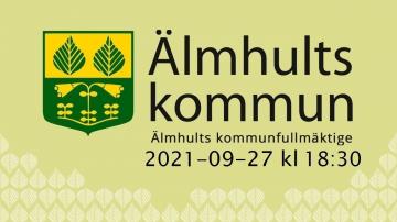 Älmhults kommunfullmäktige, 27 september 2021