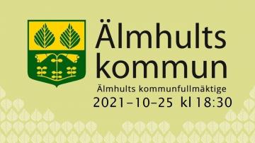 Älmhults kommunfullmäktige, 25 oktober 2021